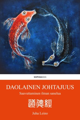 Daolainen johtajuus: saavuttaminen ilman sanelua by Juha Leino cover image